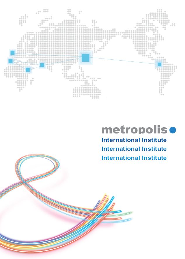 METROPOLIS INTERNATIONAL INSTITUTE (MII) CREATION