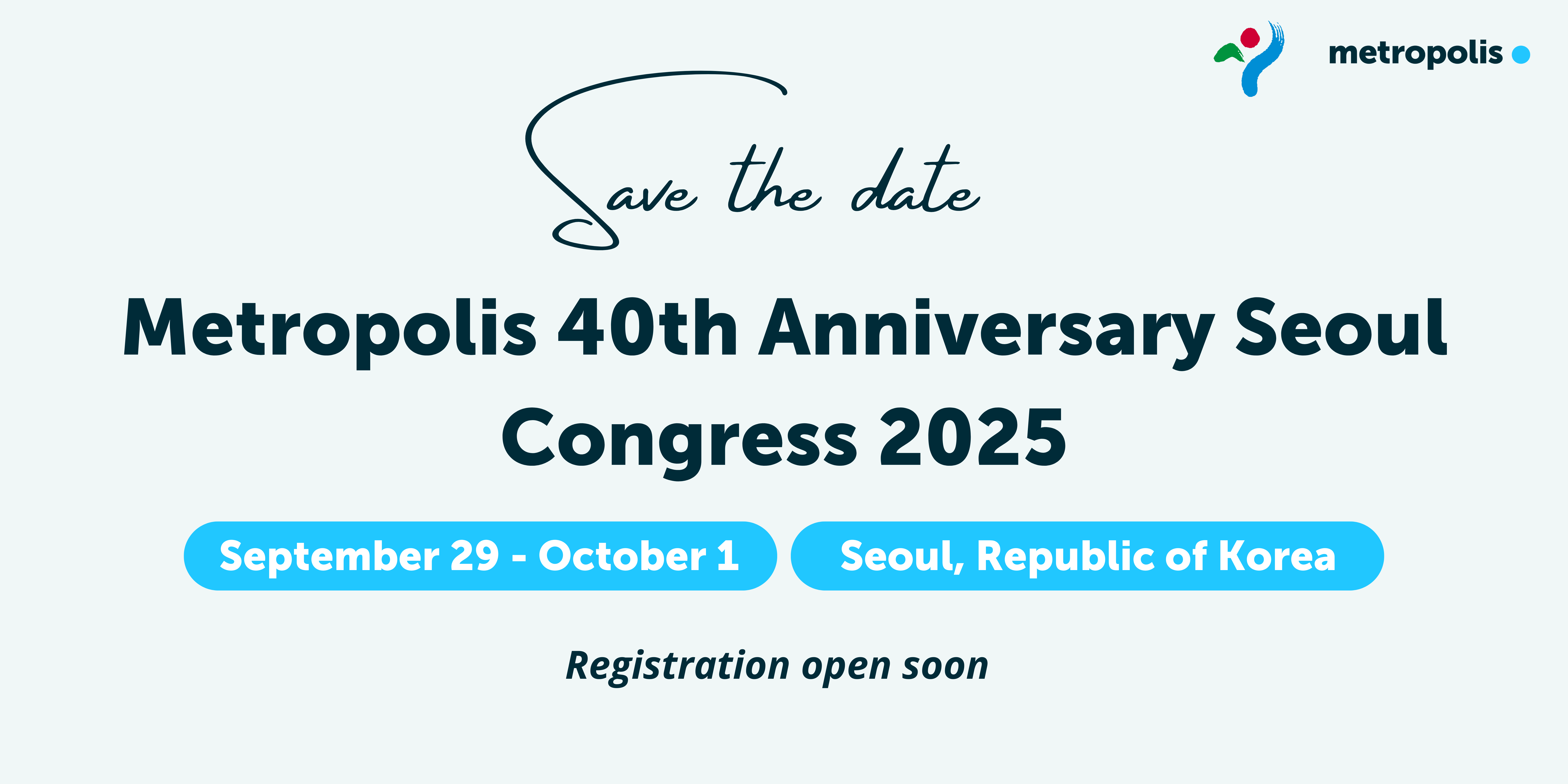 Metropolis 40th Anniversary Extraordinary Congress