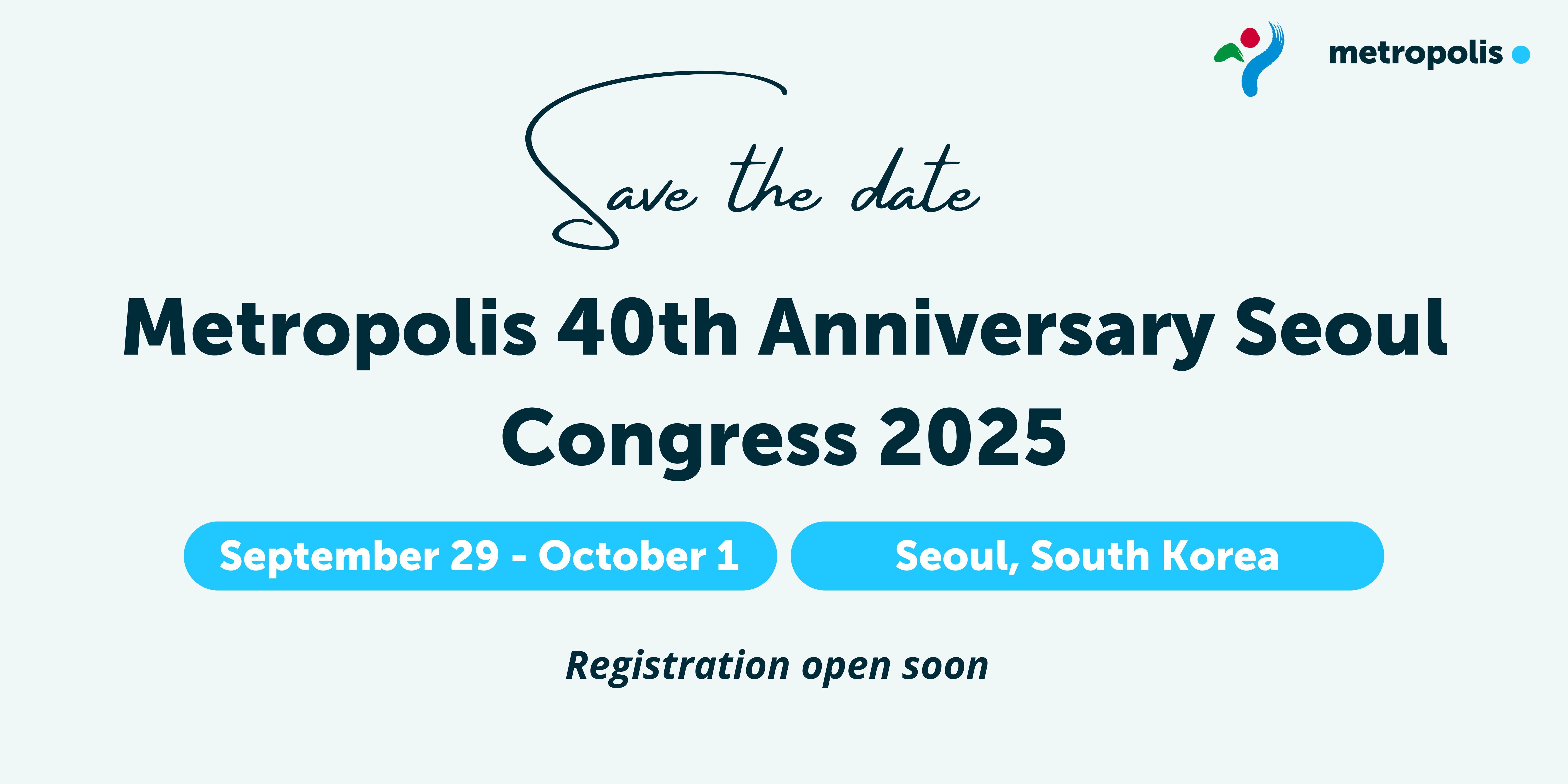 Metropolis 40th Anniversary Extraordinary Congress