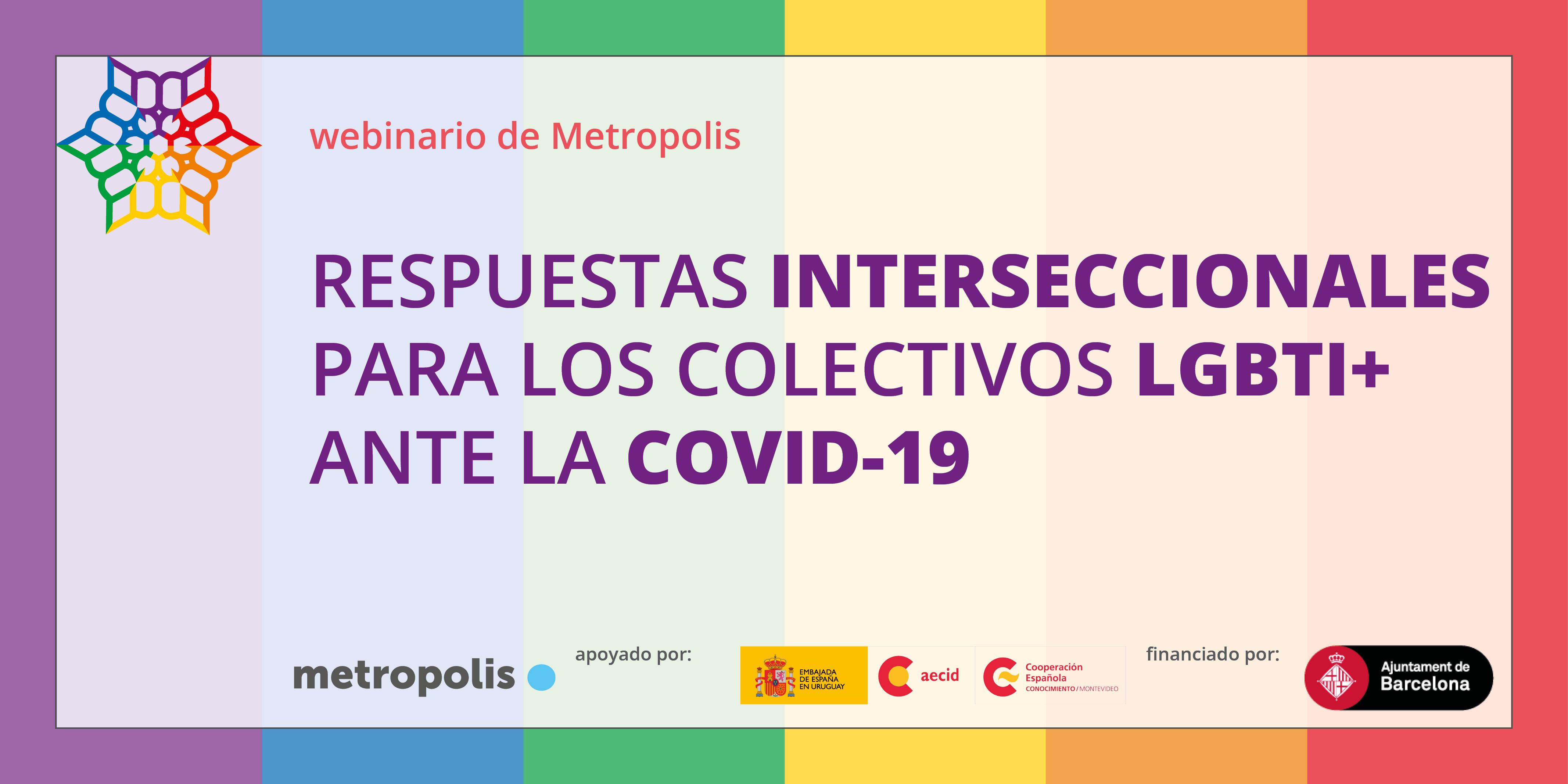 Intersectional responses for the LGBTI+ community facing COVID-19