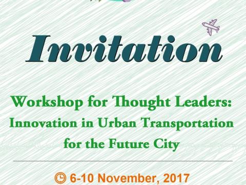 Workshop for Thought Leaders:  Innovation in Urban Transportation for the Future City